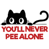 You'll never pee alone