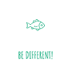 Vær anderledes! - Vær anderledes! Fiskeskole