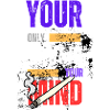Your Only Limit Is Your Mind