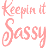 Keeping it Sassy pink