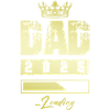 Dad 2025 Loading Papa