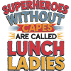 Super-héroïnes de la cantine