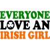everyone loves an irish girl