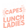 Thanks to Lunch Ladies