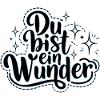 Du bist ein Wunder