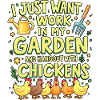 Garden Chickens