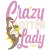 Otter Crazy Otter Lady