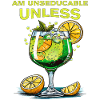 DRINK AT UNSEDUCABLE UNLESS