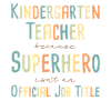 Kindergarten teacher Superhero