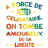 L'Art d'Aimer sa Liberté