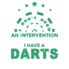 Darts I Have Darts Problem