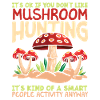 Mushroom Pickers Smart People Activity