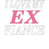 J’AIME MON EX FIANCÉ