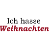 Ich hasse Weihnachten