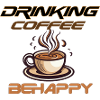 Coffee. Be happy with coffee