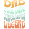 Dad Coin Collector