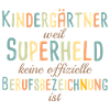 Kindergarten Teacher Superhero Kindergarten