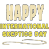 International Day of Skeptics