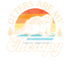 Otter Otters Are My Therapy