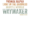 Wegweiser, Versprechenshüter, Wundertäter