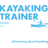 Kayaker Trainer Definition Kayaking
