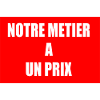 Notre métier a un prix