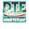 DTF - Down To Float
