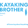 Kayaker Brother Definition Kayaking