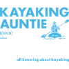 Kayaker Auntie Definition Kayaking