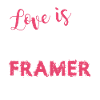 Framer I Love My Framer