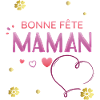 Bonne Fete Maman