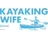 Kayaker Wife Definition Kayaking