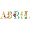 ABRIL Name mit Blumen geschmückt