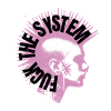 fuck the system