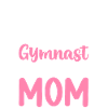 Ma gymnaste préférée m’appelle maman