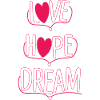 Love Hope Dream Neon Heart Design