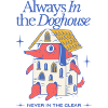 Always in the Doghouse – Lustiger Dackel Cartoon