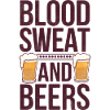 Blood Sweat And Beers
