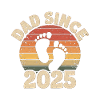 Dad Since 2025