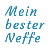 Mein Bester Neffe