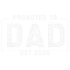 Promotion to Dad 2025