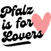 Pfalz is for lovers