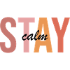Stay calm