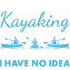 Kayaker A Day Without Kayaking