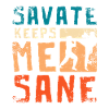 Savate keeps me sane