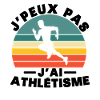 Je Peux Pas J'ai Athlétisme