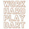 Travailler dur Jeu Fléchettes Fléchettes