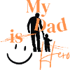 My Dad is Hero
