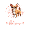 Chihuahua Groovy Chihuahua Mom
