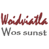 Woidviatla wos sunst